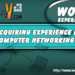 Acquiring Experience in Computer Networking